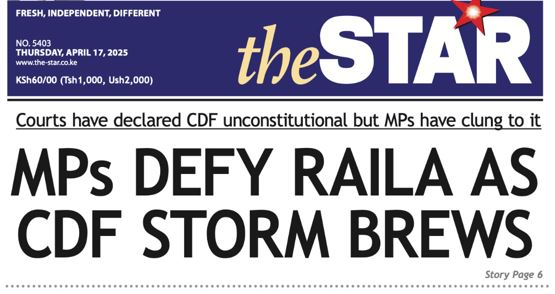 News brief: MPs defy Raila as CDF storm brews