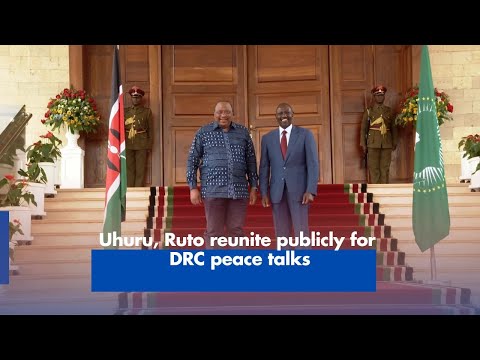 Uhuru, Ruto reunite publicly for DRC peace talks