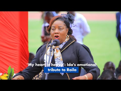 ‘My heart Is heavy’  Ida's emotional tribute to Raila