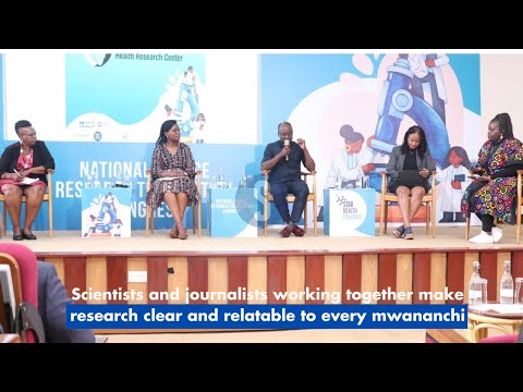 Scientists and journalists working together make research clear and relatable to every mwananchi