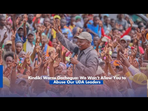 Kindiki Warns Gachagua: We Won’t Allow You to Abuse Our UDA Leaders