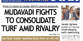Briefs: Mudavadi fights to consolidate turf amid rivalry