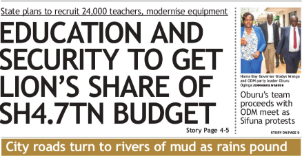 News Brief: Education, security to get lion's share of Sh4.7tn budget
