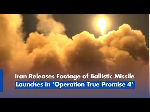 Iran Releases Footage of Ballistic Missile Launches in ‘Operation True Promise 4’