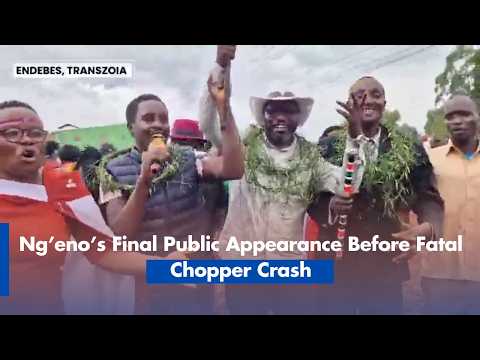 Ng’eno’s Final Public Appearance Before Fatal Chopper Crash
