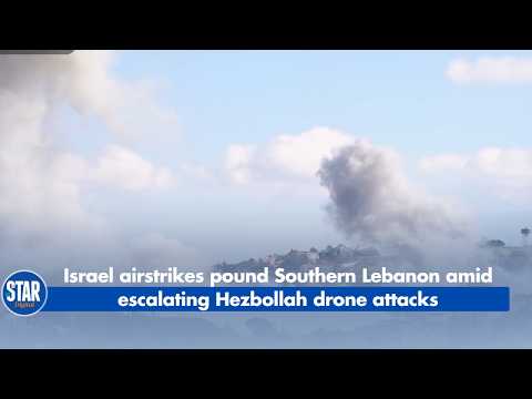Israel airstrikes pound Southern Lebanon amid escalating Hezbollah drone attacks