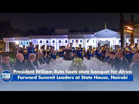 President William Ruto hosts state banquet for Africa Forward Summit Leaders at State House, Nairobi