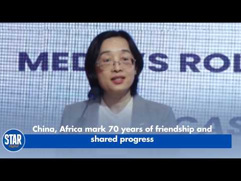 China, Africa mark 70 years of friendship and shared progress