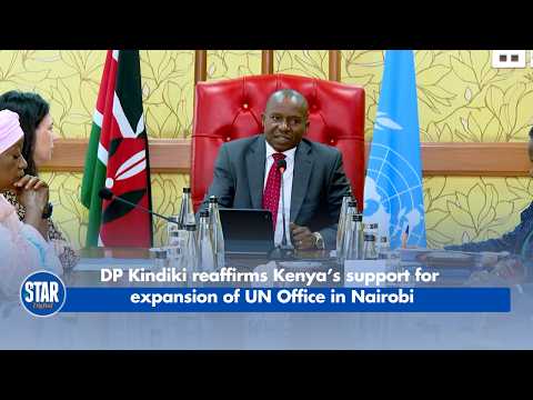 DP Kindiki reaffirms Kenya’s support for expansion of UN Office in Nairobi