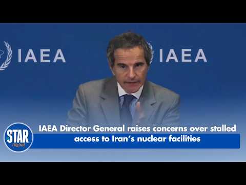 IAEA Director General raises concerns over stalled access to Iran’s nuclear facilities