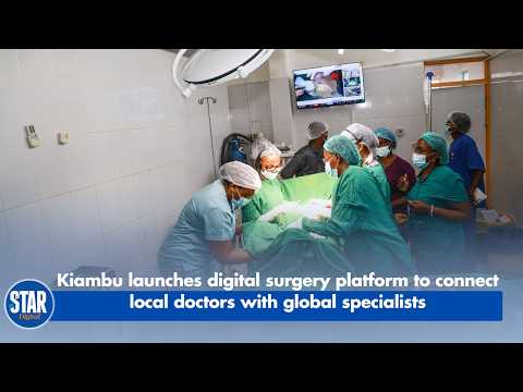 Kiambu launches digital surgery platform to connect local doctors with global specialists