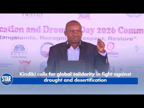 Kindiki calls for global solidarity in fight against drought and desertification