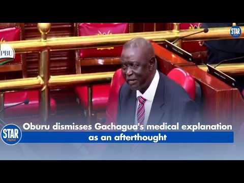 Oburu dismisses Gachagua's medical explanation as an afterthought
