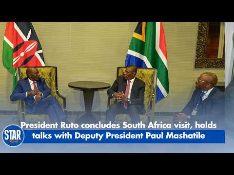 President Ruto concludes South Africa visit, holds talks with Deputy President Paul Mashatile