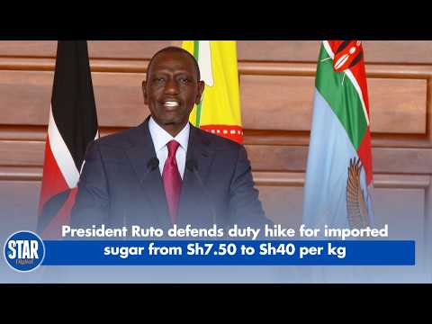 President Ruto defends duty hike for imported sugar from Sh7.50 to Sh40 per kg