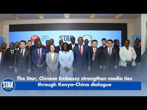 The Star, Chinese Embassy strengthen media ties through Kenya–China dialogue