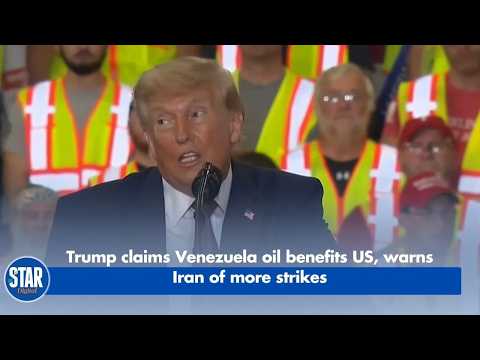 Trump claims Venezuela oil benefits US, warns Iran of more strikes