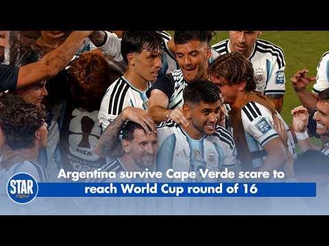 Argentina Survive Cape Verde Scare to Reach World Cup Round of 16