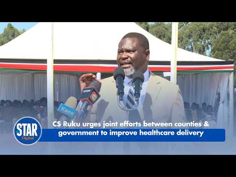 CS Ruku urges joint efforts between counties & government to improve healthcare delivery