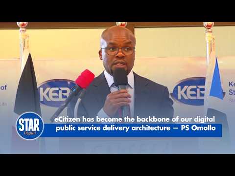eCitizen has become the backbone of our digital public service delivery architecture — PS Omollo