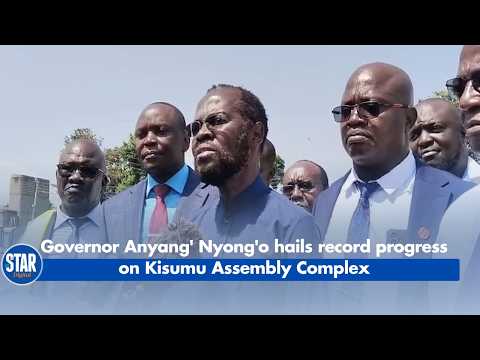 Governor Anyang' Nyong'o hails record progress on Kisumu Assembly Complex