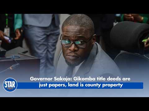 Governor Sakaja: Gikomba title deeds are just papers, land is county property