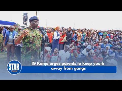 IG Kanja urges parents to keep youth away from gangs