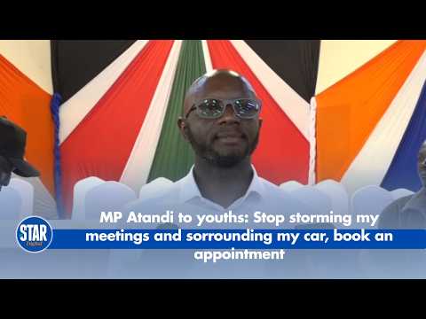 MP Atandi to youths: Stop storming my meetings and sorrounding my car, book an appointment