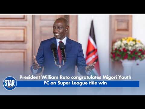 President William Ruto Congratulates Migori Youth FC on Super League Title Win