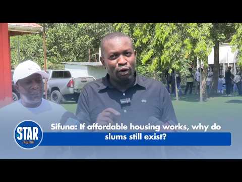 Sifuna: If affordable housing works, why do slums still exist?