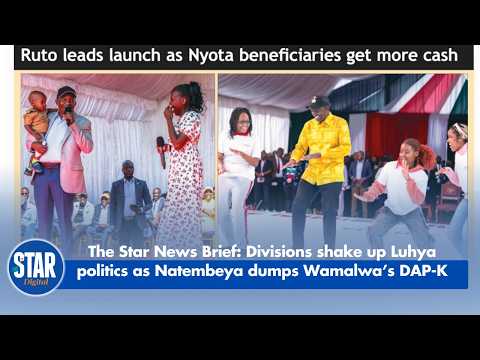 The Star News Brief: Divisions shake up Luhya politics as Natembeya dumps Wamalwa’s DAP-K
