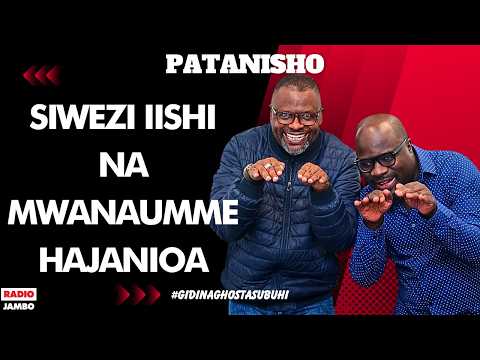 PATANISHO; SIWEZI IISHI NA MWANAUMME HAJANIOA - EMILY